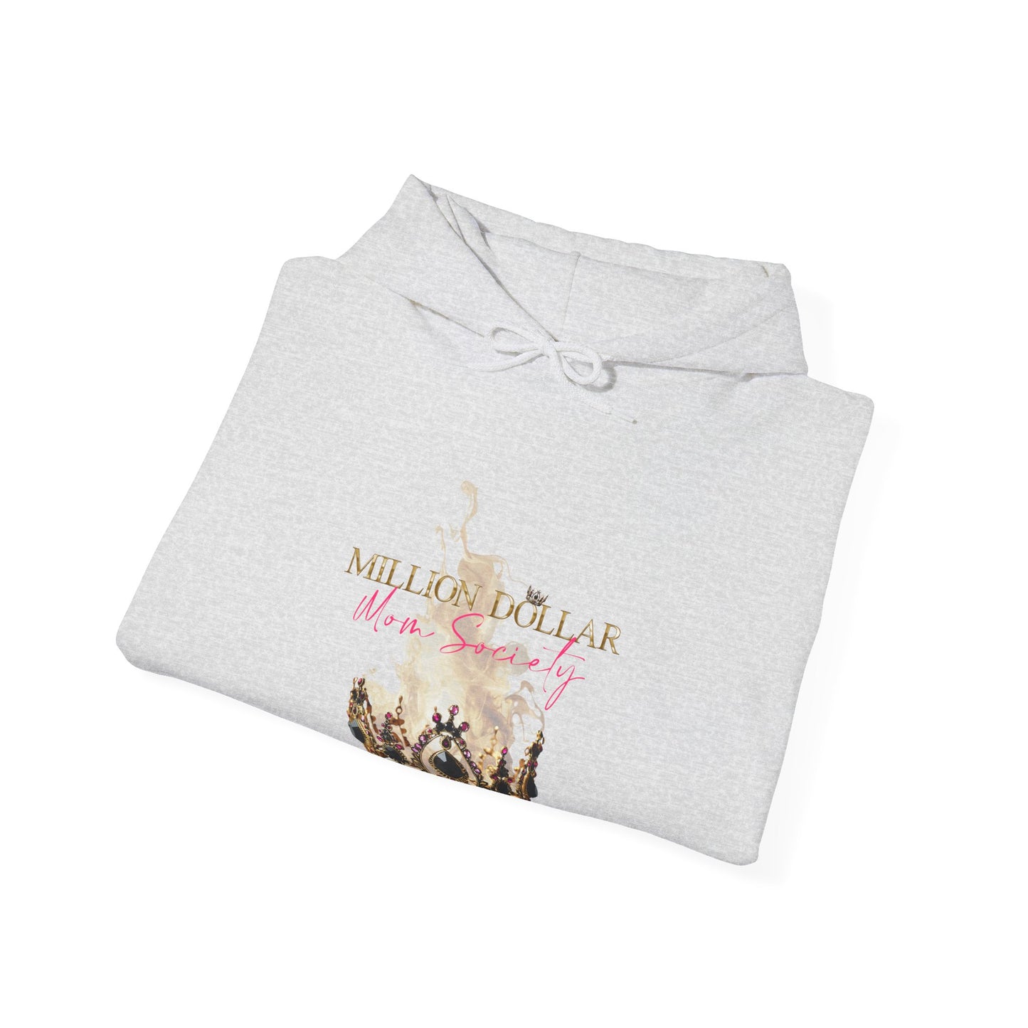 Million Dollar Mom Society Unisex Heavy Blend Hooded Sweatshirt S-M-L-XL-2XL-3XL-4XL-5XL