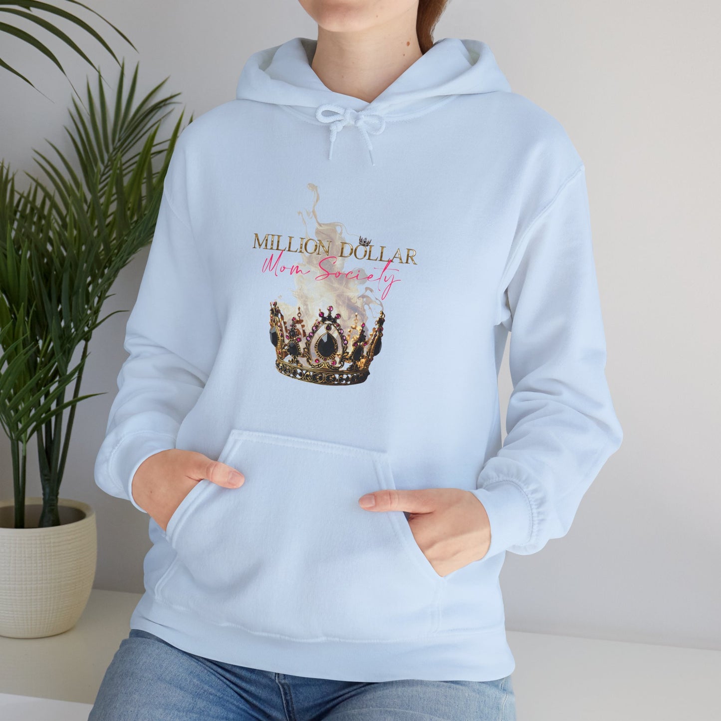 Million Dollar Mom Society Unisex Heavy Blend Hooded Sweatshirt S-M-L-XL-2XL-3XL-4XL-5XL